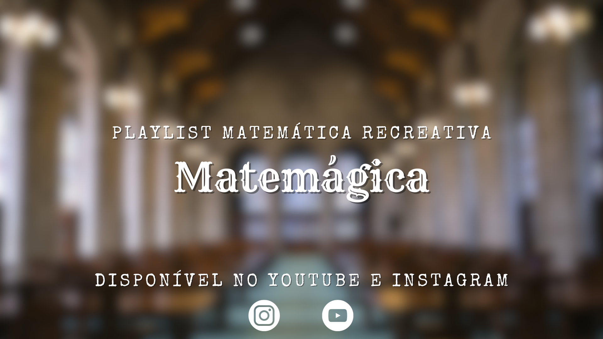 Playlist Matemática Recreativa