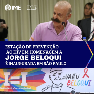 Estação de Prevenção ao HIV em homenagem a Jorge Beloqui é inaugurada em São Paulo