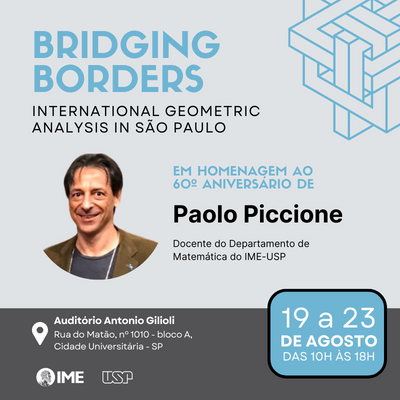 Conferência “Bridging Borders: International Geometric Analysis”, homenageia professor Paolo Piccione no IME-USP