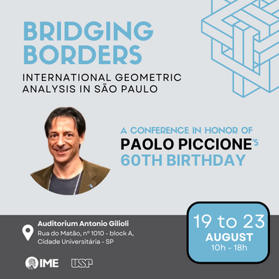 Workshop “Bridging Borders: International Geometric Analysis” honors Professor Paolo Piccione at IME-USP