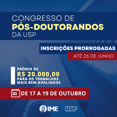 CONGRESSO DE PÓS-DOUTORANDOS DA USP