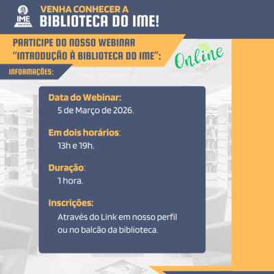 Webinar “Introdução à Biblioteca do IME”