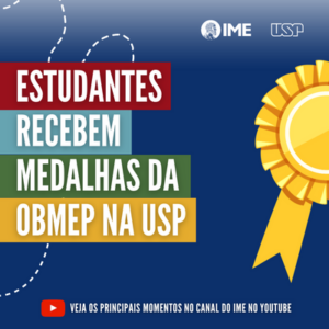 Estudantes recebem medalhas da OBMEP na USP