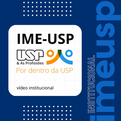 IME-USP – Por dentro da USP