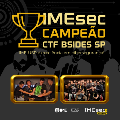 IMEsec conquista 1º lugar em competição nacional de cibersegurança