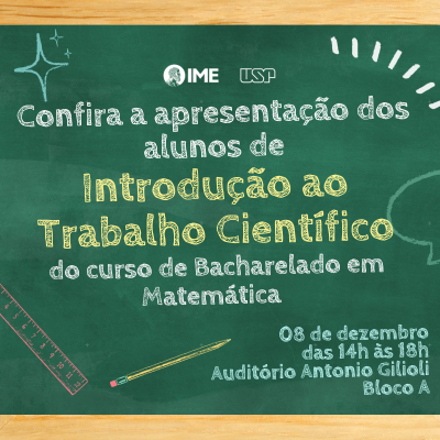 Confira a apresentação dos alunos de Introdução ao Trabalho Científico 