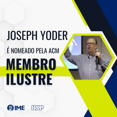 Joseph Yoder é nomeado Membro Ilustre da ACM em 2022