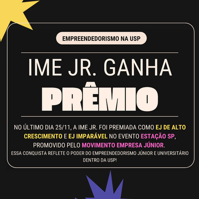 Movimento Empresa Júnior concede dois prêmios à empresa Júnior  do IME-USP