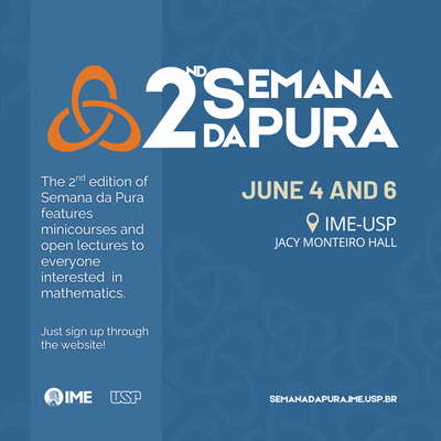 IME-USP promotes the 2nd Semana da Pura with debates, minicourses and open activities to the public