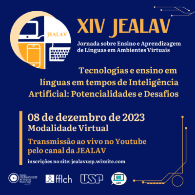 Inscrições abertas para a XIV Jornada sobre Ensino e Aprendizagem de Línguas em Ambientes Virtuais (JEALAV)