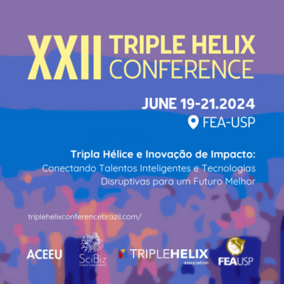 FEA USP sediará 22ª Conferência da Triple Helix Association