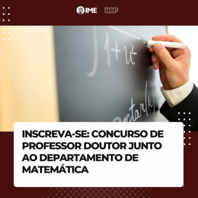 Concurso para contratação de Professor Doutor junto ao Departamento de Matemática (Edital ATAc 032/2024)