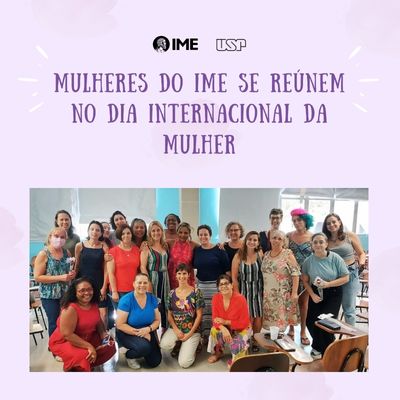 Mulheres do IME se reúnem no Dia Internacional da Mulher