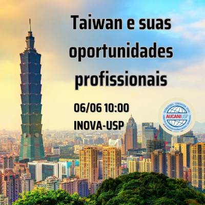 USP sedia evento sobre Taiwan e suas oportunidades profissionais