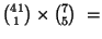 ${{41} \choose 1} \times {{7} \choose 5} \ = $
