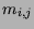 $m_{i,j}$