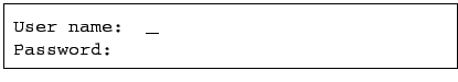 \framebox{
\parbox{10cm}{\tt
\par
\vspace{3mm}
\par
User name: \_
\par
Password:
\par
\vspace{2mm}
}}