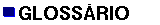 GLOSSRIO