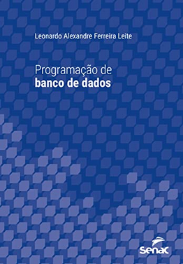 Livro Programação de banco de dados, editora Senac