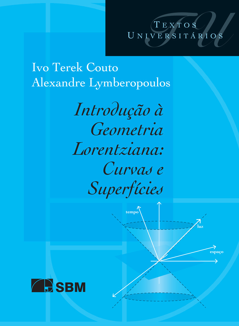 Introdução à
	  Geometria Lorentziana