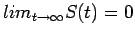 $ lim_{t\rightarrow \infty} S(t) = 0$