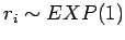 $ r_i \sim EXP(1)$
