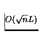 $ O(\sqrt n L) $