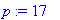 p := 17