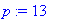 p := 13