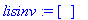 lisinv := []