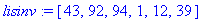 lisinv := [43, 92, 94, 1, 12, 39]