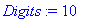 Digits := 10