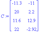 C := matrix([[-11.3, -11], [20, 2.2], [11.6, 12.9],...