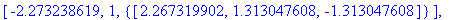 [-4.000000000, 1, {vector([-1.000000001, -.13523131...