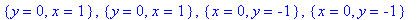 {y = 0, x = 1}, {y = 0, x = 1}, {x = 0, y = -1}, {x...