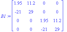 B1 := matrix([[1.95, 11.2, 0, 0], [-21, 29, 0, 0], ...