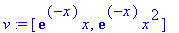 v := vector([exp(-x)*x, exp(-x)*x^2])