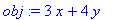 obj := 3*x+4*y