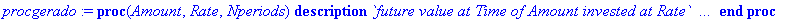 procgerado := proc (Amount, Rate, Nperiods) option ...