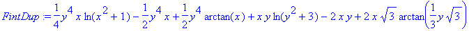 FintDup := 1/4*y^4*x*ln(x^2+1)-1/2*y^4*x+1/2*y^4*ar...