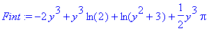 Fint := -2*y^3+y^3*ln(2)+ln(y^2+3)+1/2*y^3*Pi