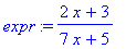 expr := (2*x+3)/(7*x+5)