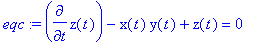 eqc := diff(z(t),t)-x(t)*y(t)+z(t) = 0