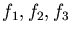 $f_1, f_2, f_3$
