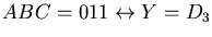 $ ABC = 011 \leftrightarrow Y = D_3$