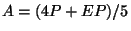 $A={(4P+EP)}/{5}$